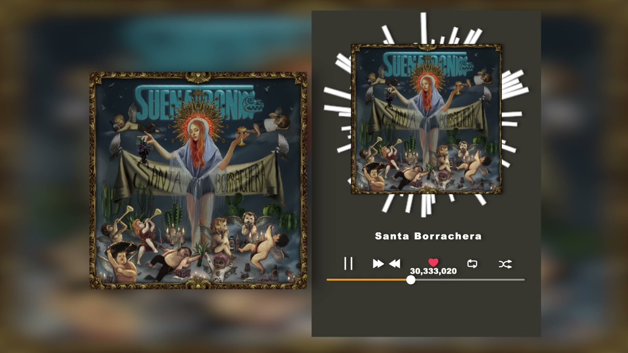 SuenaTron - Santa Borrachera - Santa Borrachera (Audio)