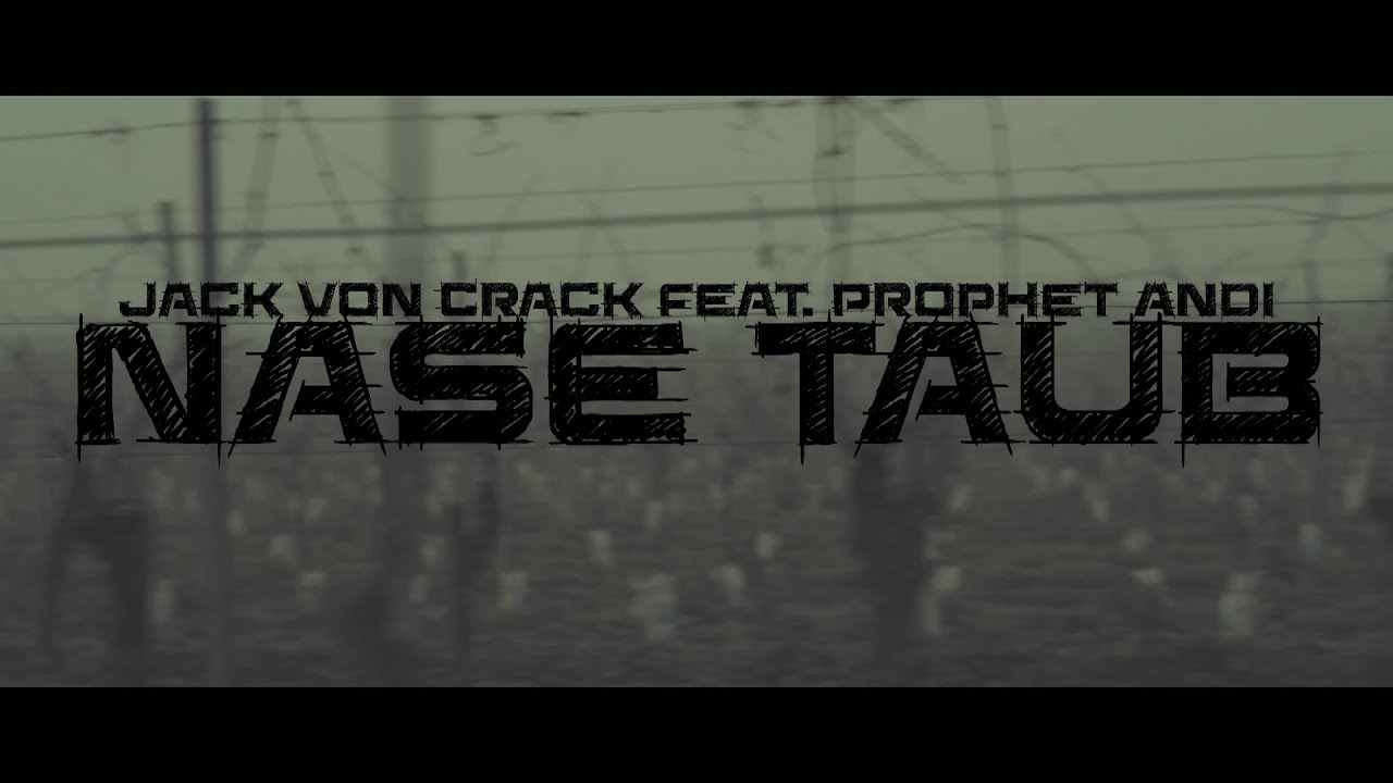 JACK VON CRACK 💀 NASE TAUB feat PROPHET ANDI 💀 prod.Digital Enemies