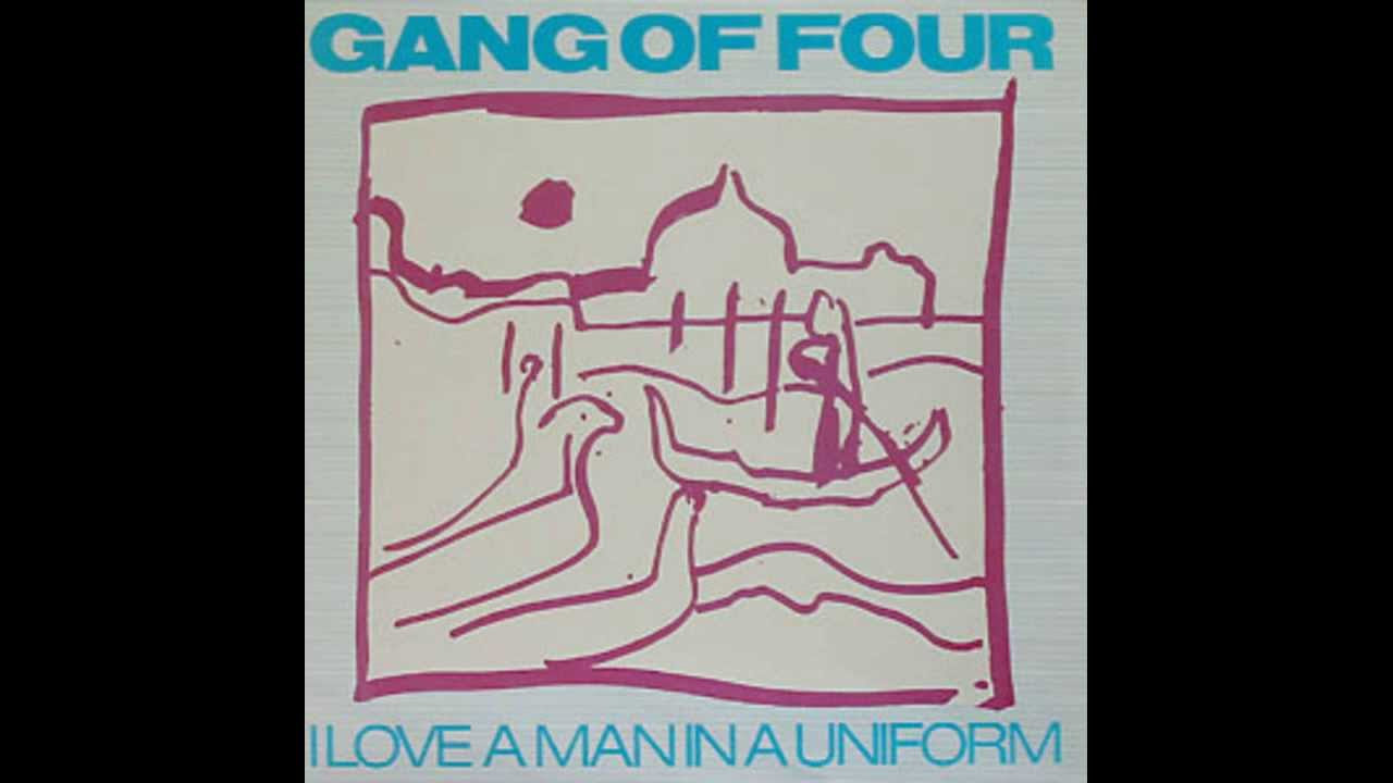 Gang Of Four - I Love A Man In A Uniform (Dub Version)
