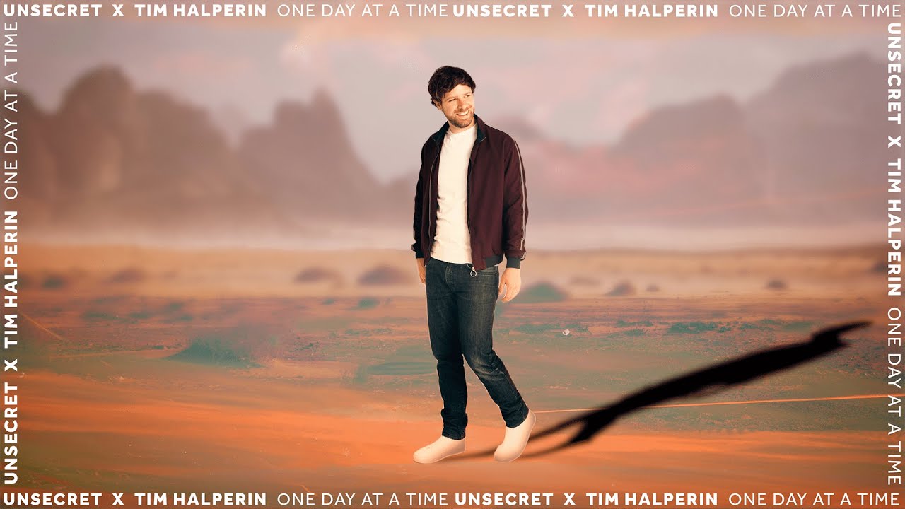 UNSECRET X TIM HALPERIN - ONE DAY AT A TIME [OFFICIAL AUDIO]