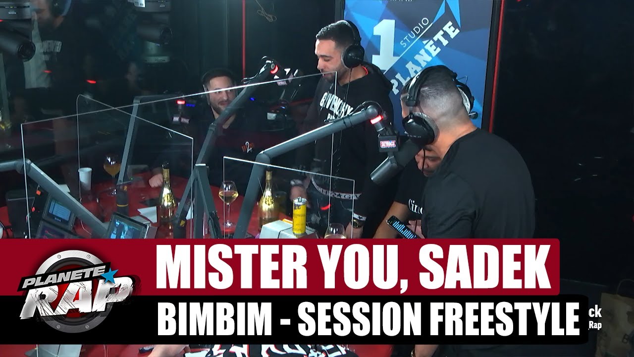 Mister You - Session freestyle avec Sadek & BimBim #PlanèteRap