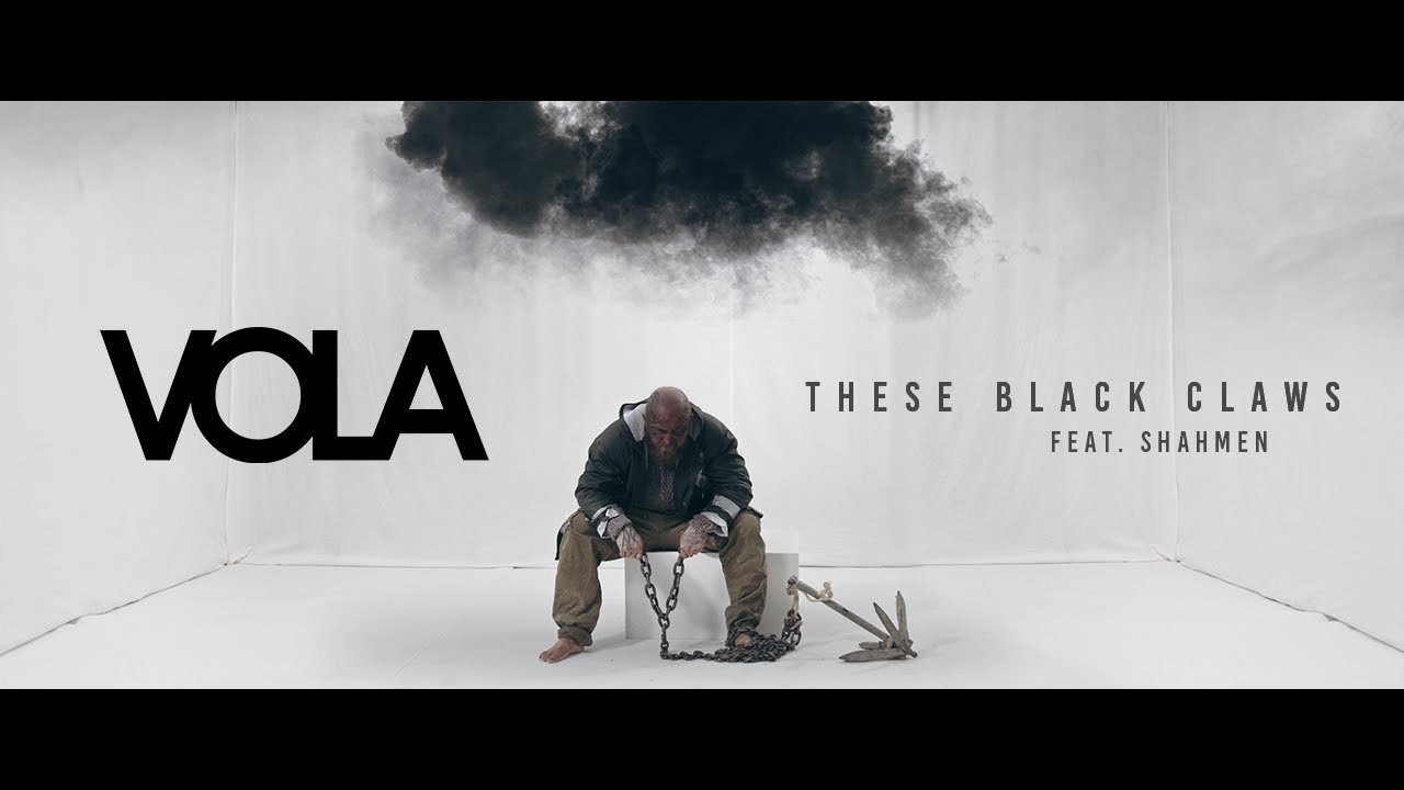 VOLA  - These Black Claws (Feat. SHAHMEN) (Official Music Video)