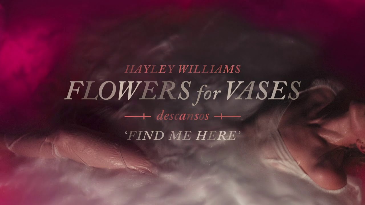 Hayley Williams - Find Me Here  [Official Audio]