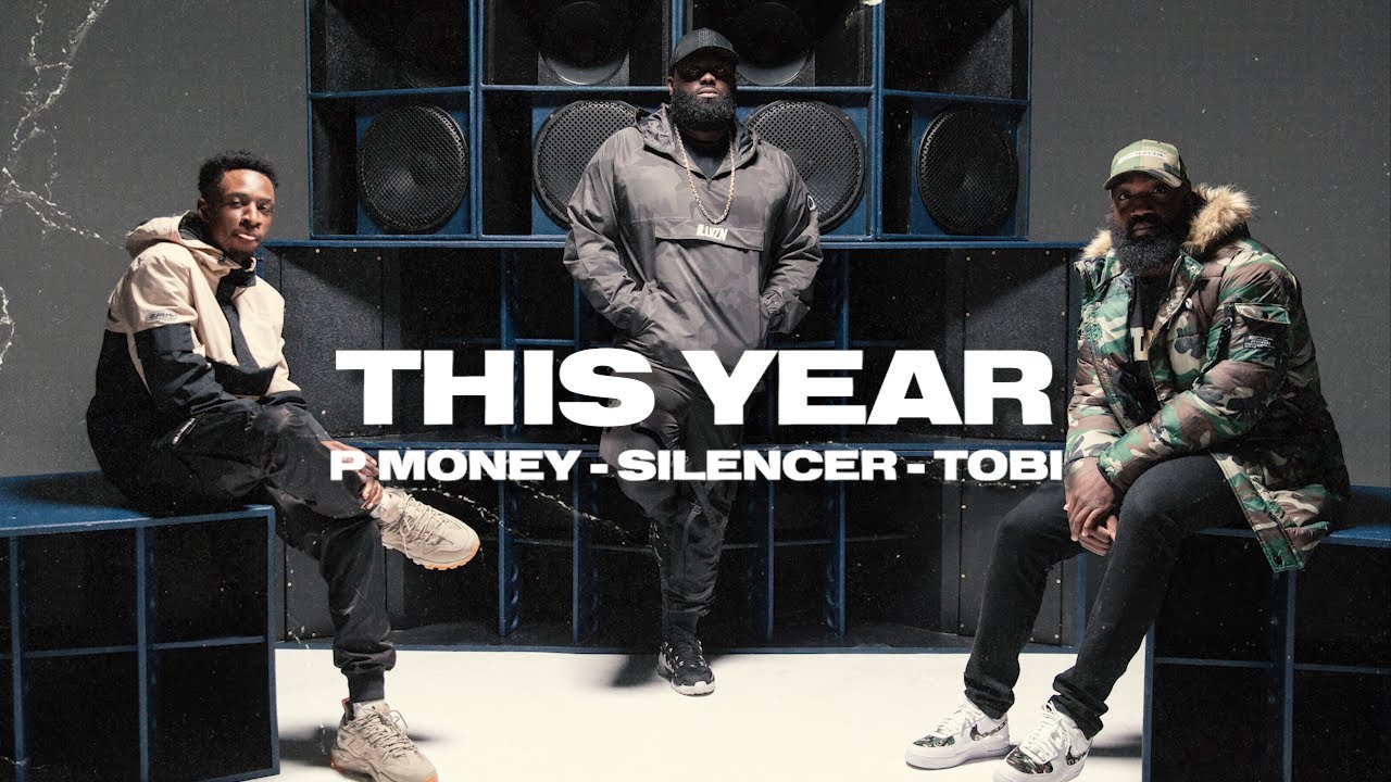 P Money & Silencer -'This Year' (Feat Tobi)