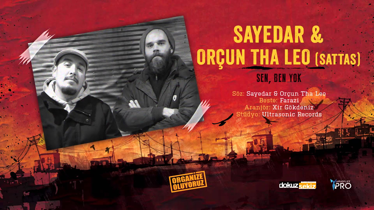 Sayedar feat. Orçun Tha Leo (of Sattas) - Sen, Ben Yok (Official Audio)