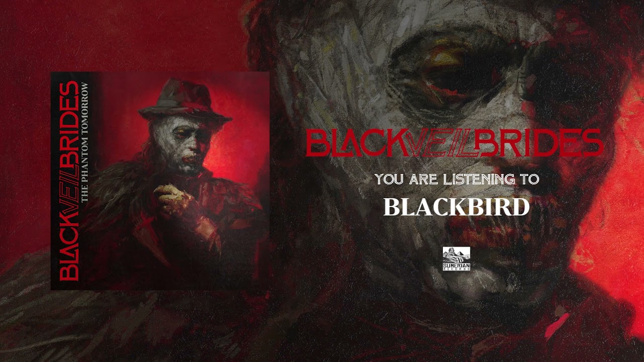 BLACK VEIL BRIDES - Blackbird