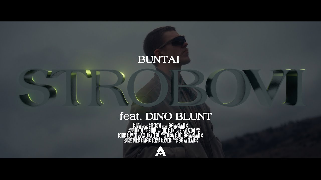 Buntai - Strobovi (feat. Dino Blunt)