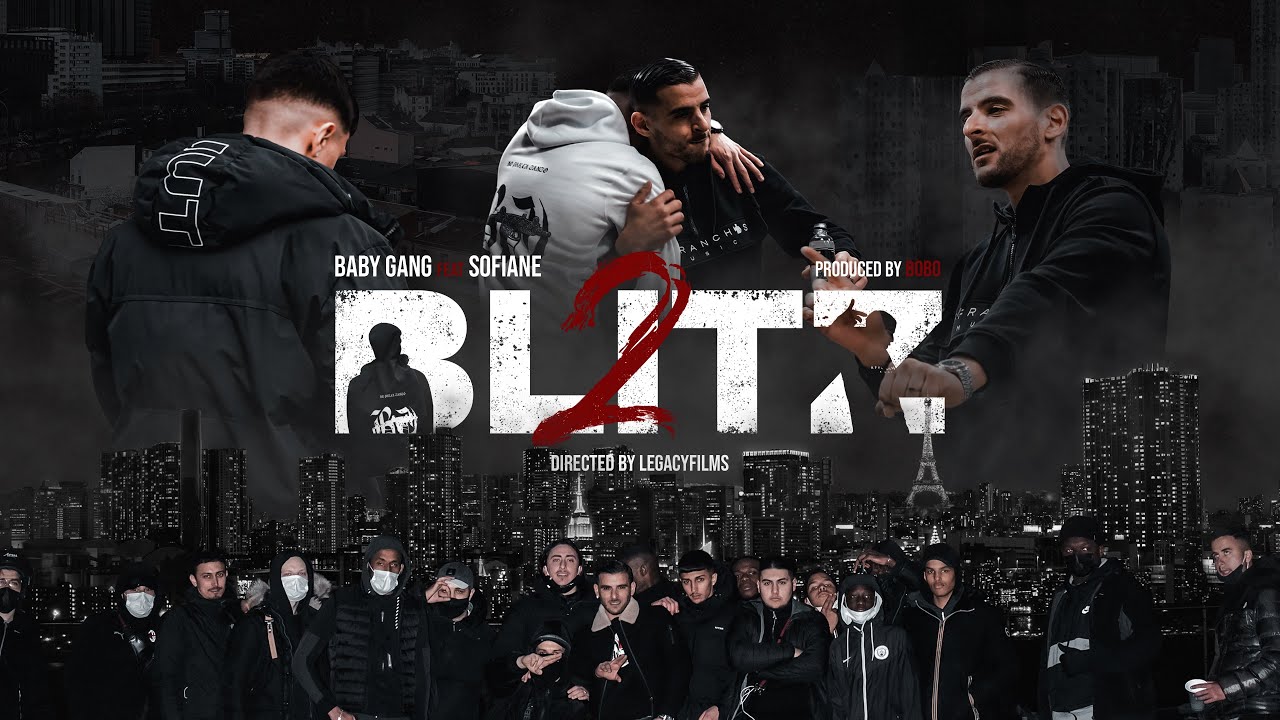 Baby Gang - Blitz 2 (feat. Sofiane) [Official Video]