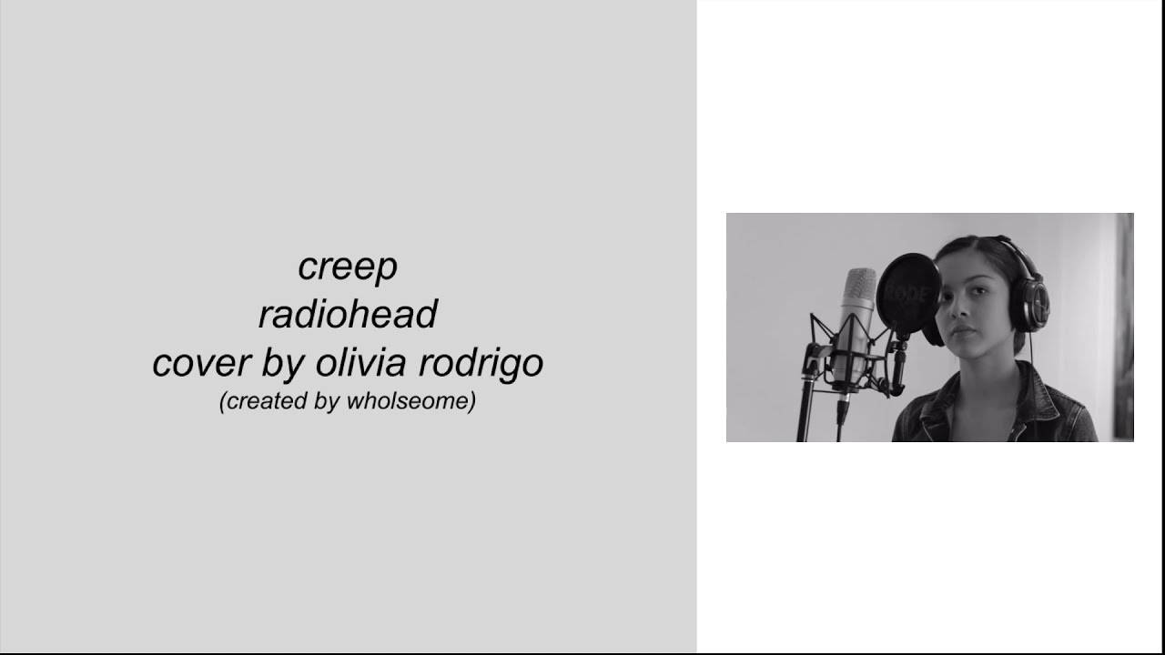 creep - radiohead (cover by olivia rodrigo) (lyrics)