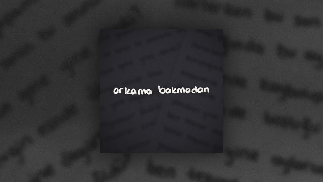 Barış Yüksekkaya - Arkama Bakmadan (Official Lyric Video)