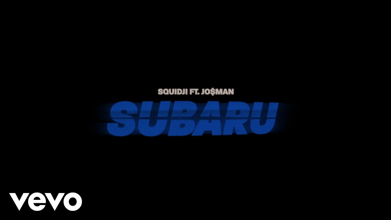 Squidji - SUBARU (Lyrics Video) ft. Josman
