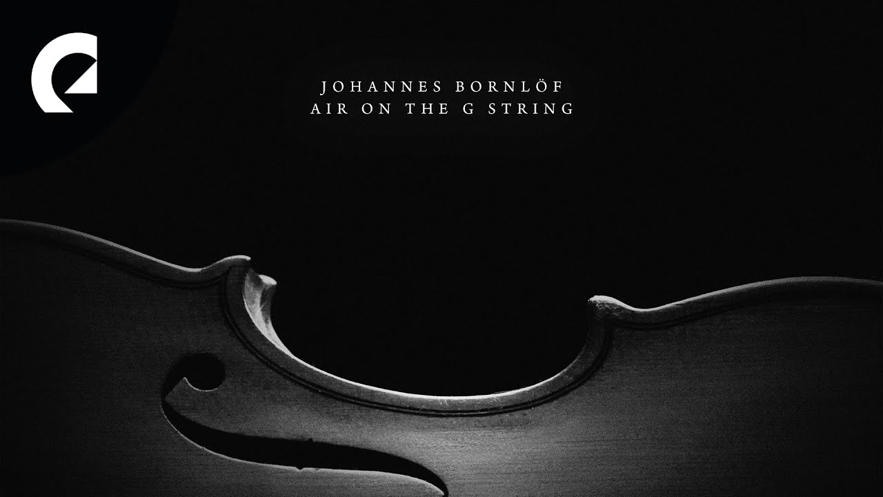 Johannes Bornlöf - Air on the G String