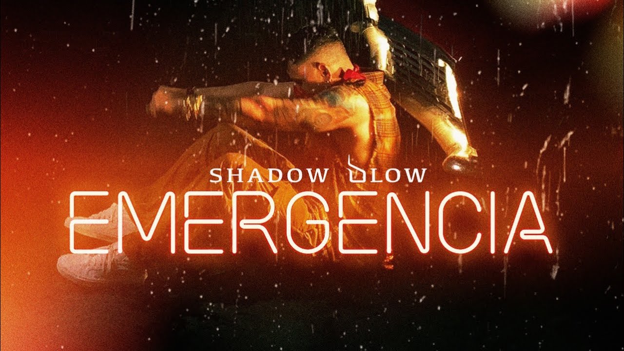 Shadow Blow 🚨 Emergencia 🚨 (Video Oficial 4K) 🚨 2021 🚨