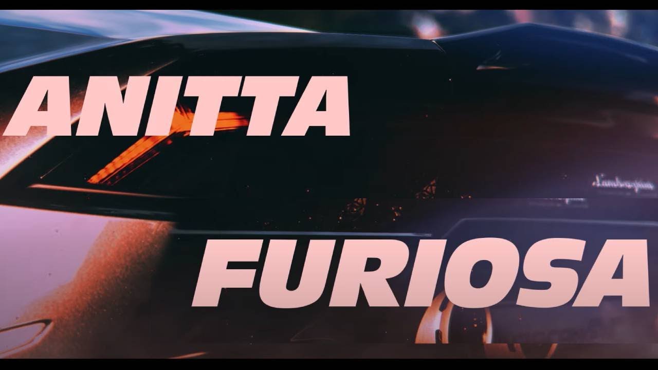Anitta - Furiosa (Lyric Video) [F9 - The Fast Saga Soundtrack]