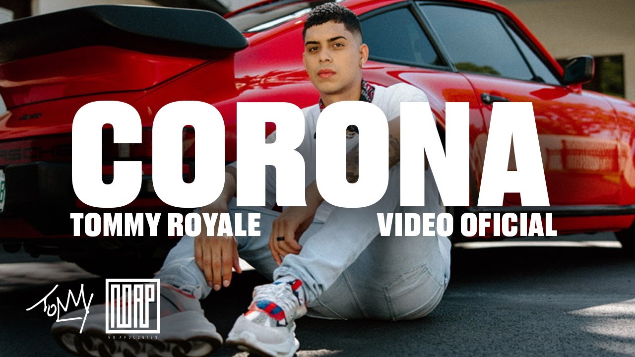 Tommy Royale - Corona (Official Video)