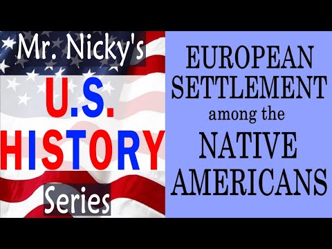 U.S. HISTORY-EUROPEAN SETTLEMENT among the NATIVE AMERICANS song by Mr. Nicky