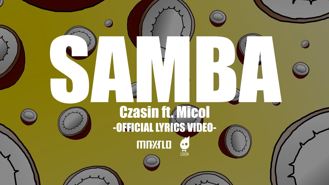 Czasin ft. Micol - Samba | EL TEATRO