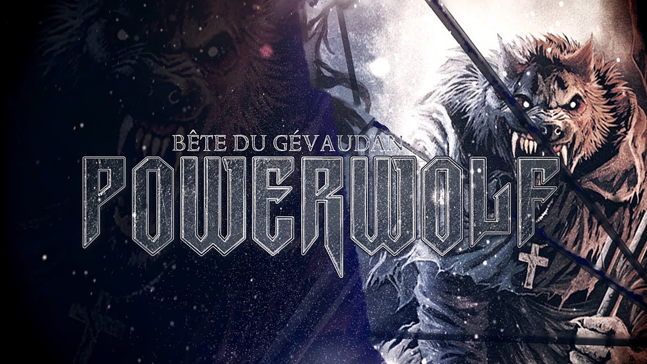 POWERWOLF - Bête du Gévaudan (Official Lyric Video)