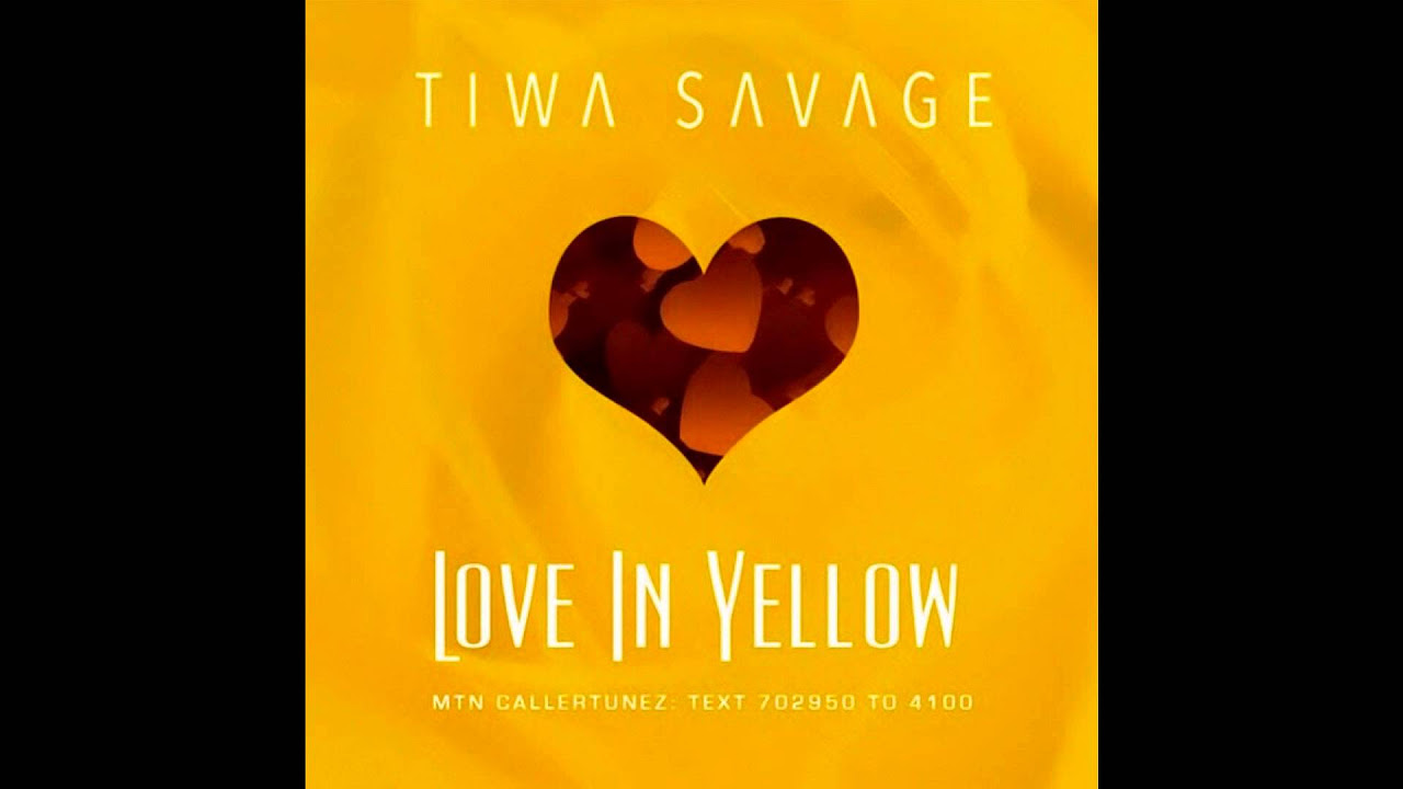 Tiwa Savage - Love In Yellow