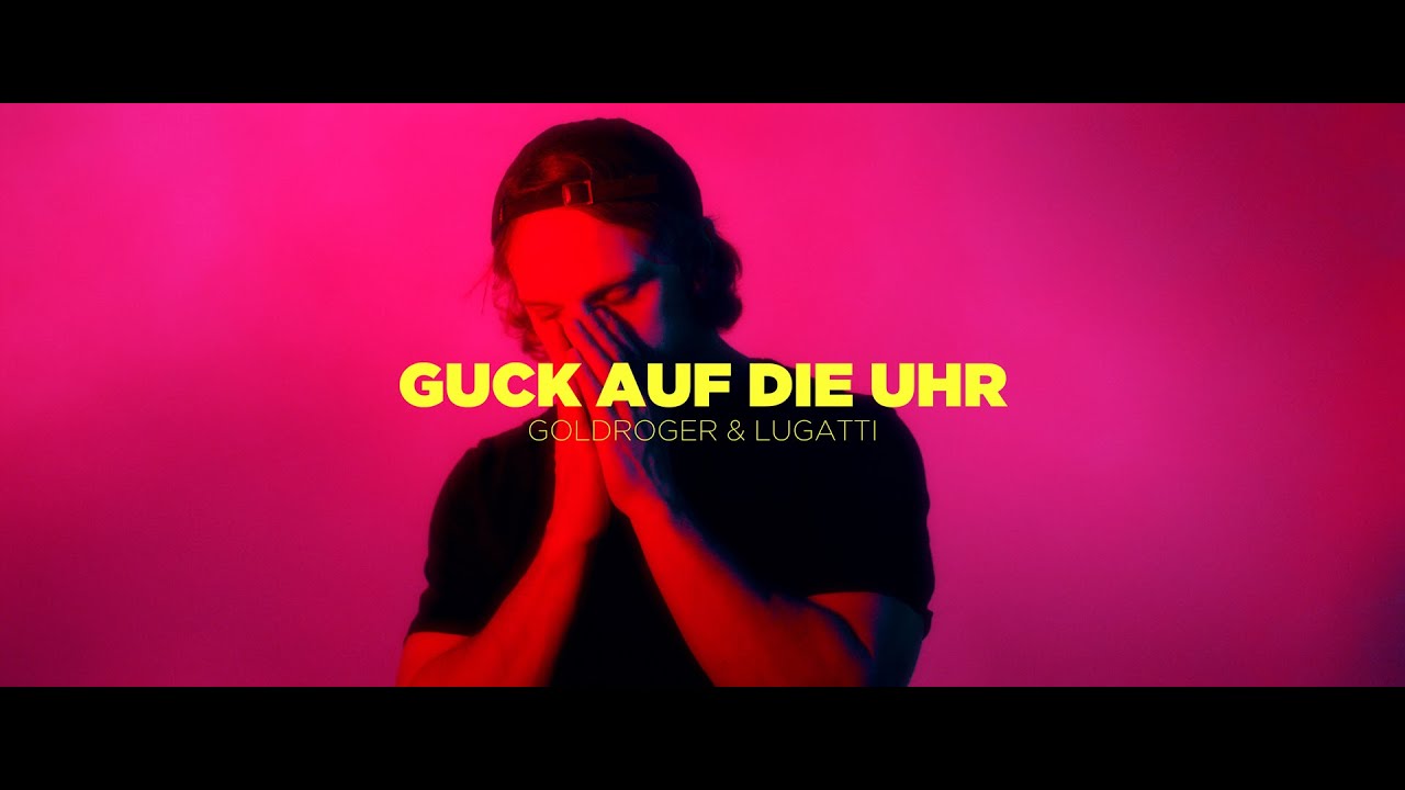 Goldroger - Guck auf die Uhr (feat. Lugatti) prod. by Dienst&Schulter