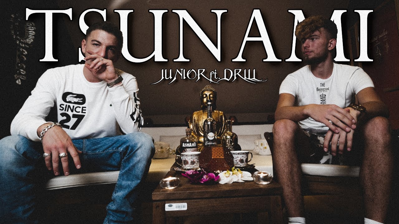 JunioR ft. Drill - TSUNAMI (Official Video)