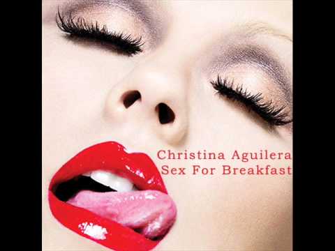 Christina Aguilera - Morning Dessert [Intro] & Sex For Breakfast