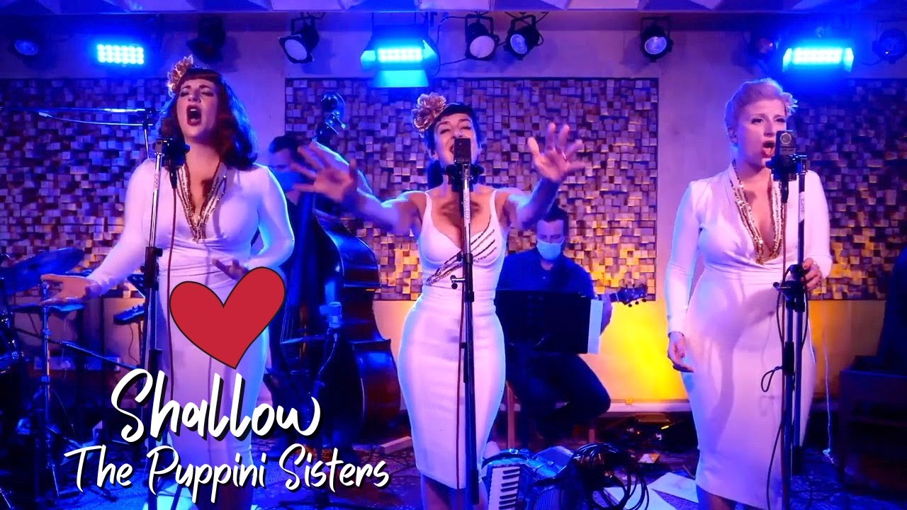 Shallow LIVE (Lady Gaga and Bradley Cooper Jazz Cover) - The Puppini Sisters