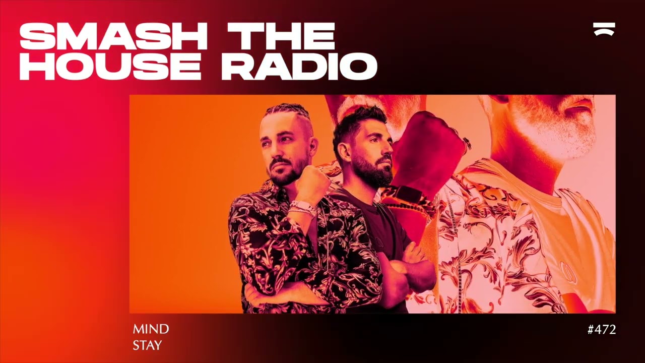 Smash The House Radio ep. 472