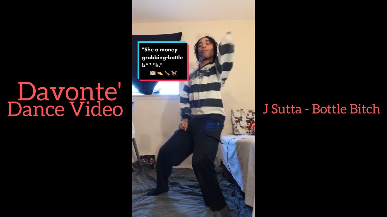 Davonte' Dance Video: J Sutta - Bottle Bitch
