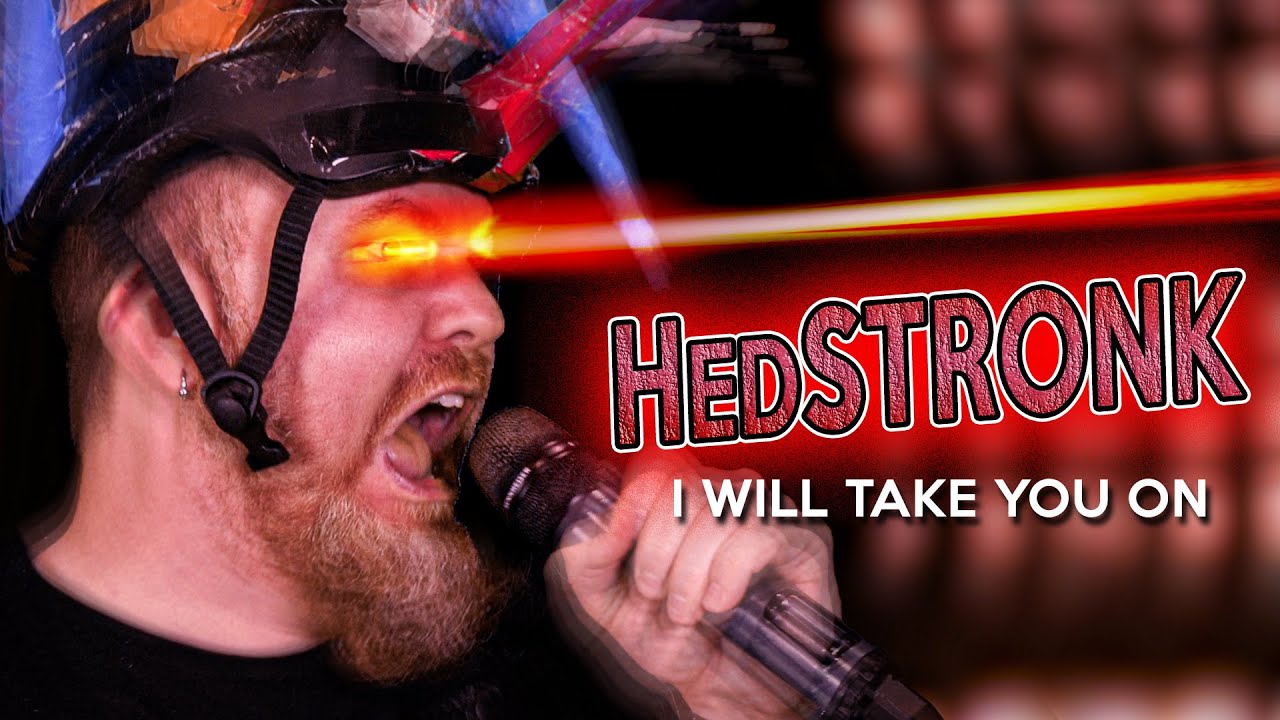 HedStronk I'll take you on