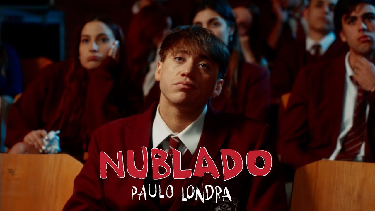 Paulo Londra - Nublado (Official Video)