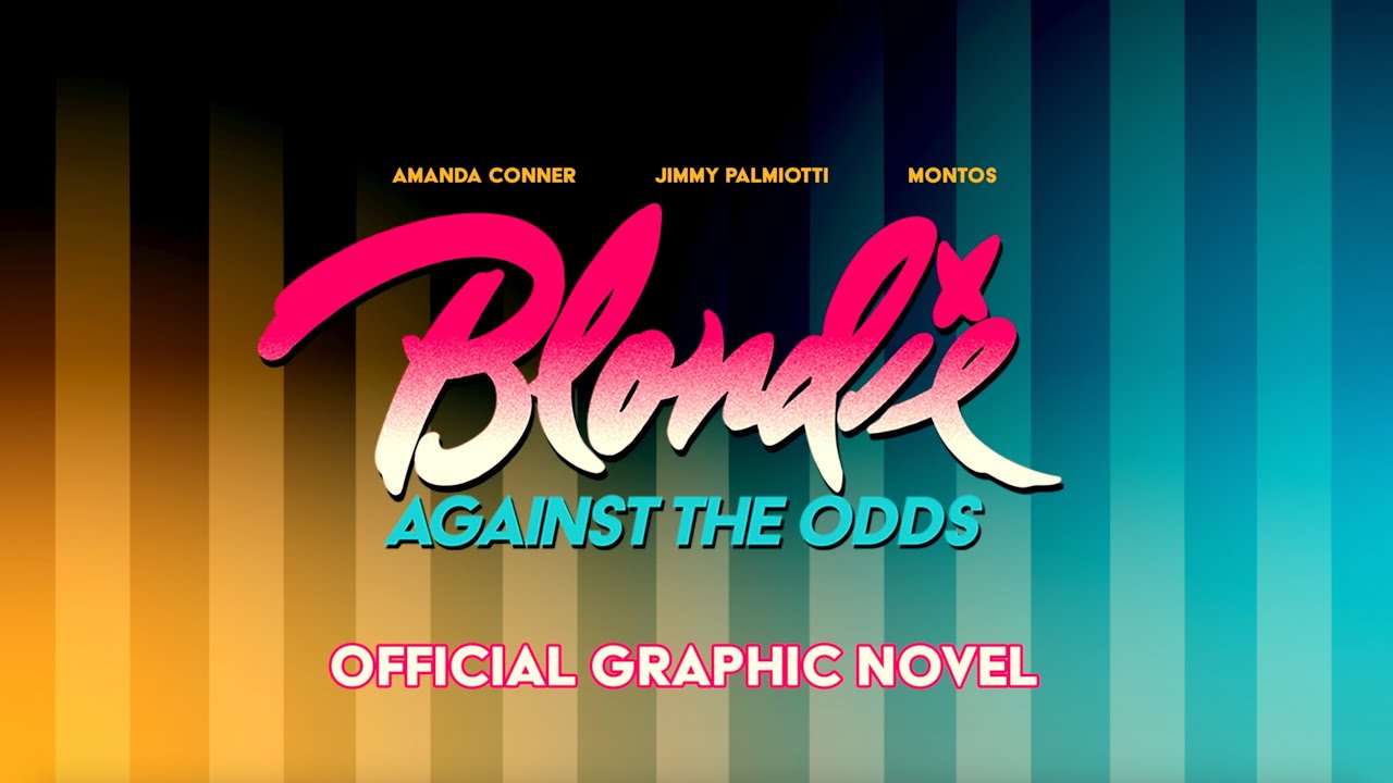 Blondie: Against the Odds Graphic Novel