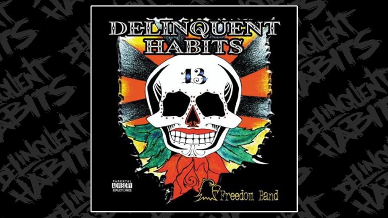 Delinquent Habits - I Can't Forget It
