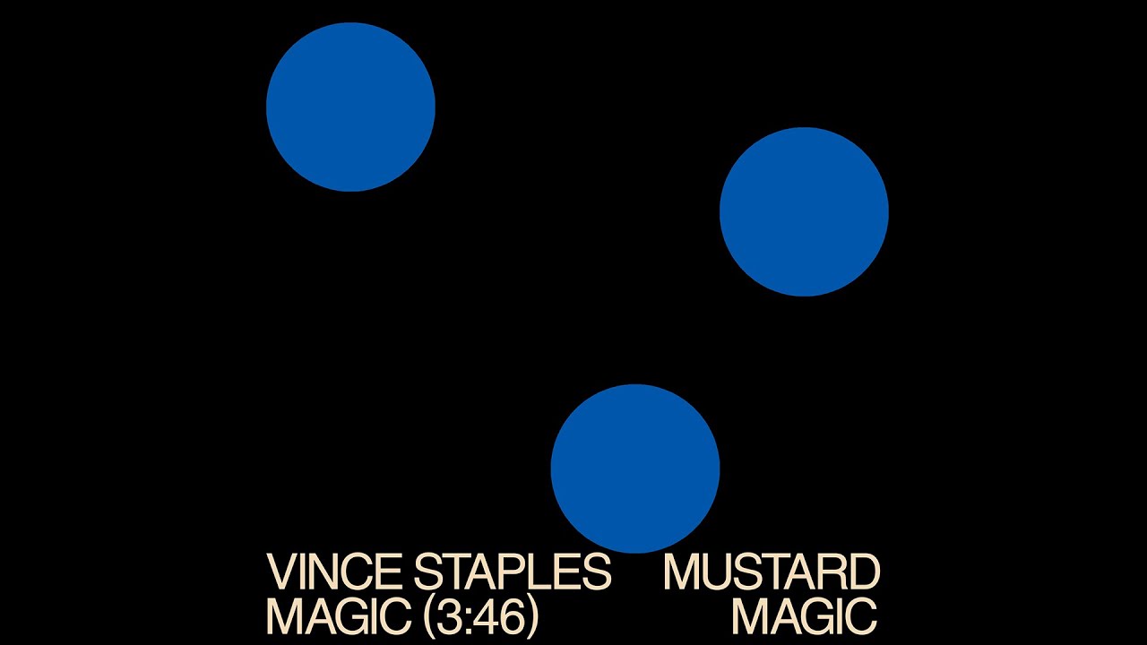 Vince Staples - "MAGIC" (Official Lyric Video)