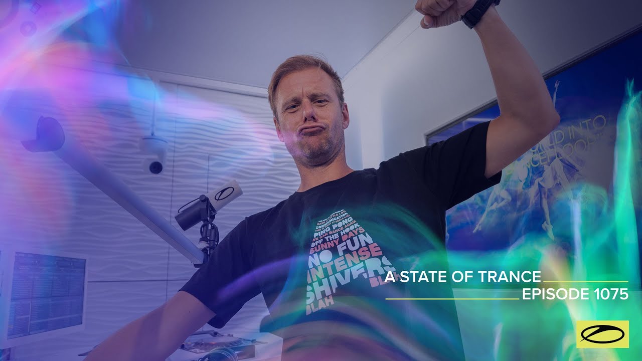 A State Of Trance Episode 1075 - Armin van Buuren (@A State Of Trance)