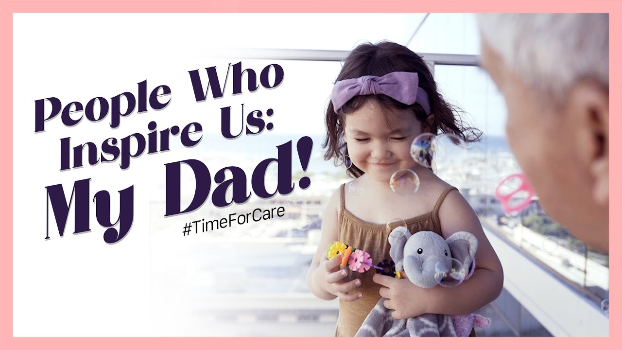 People Who Inspire Us: My Dad! #TimeForCare