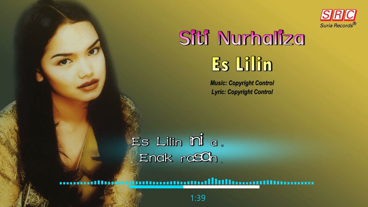 Siti Nurhaliza - Es Lilin（Official Lyric Video)