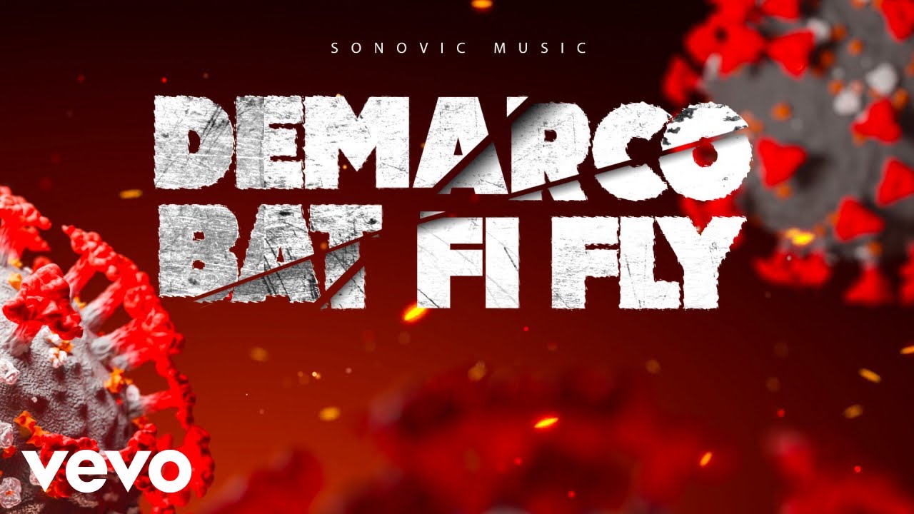 Demarco - Bat Fi Fly (Official Audio)