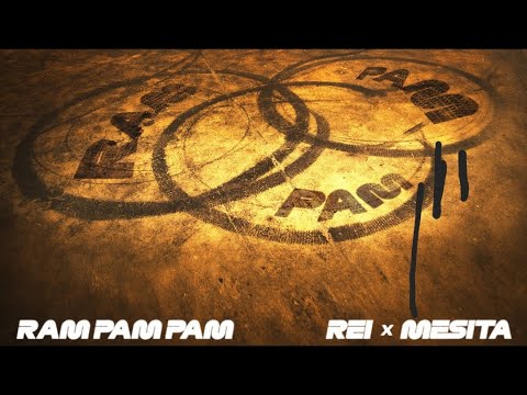 Rei, Mesita - RAM PAM PAM (Video Oficial) [Prod. Rxdri Molina]