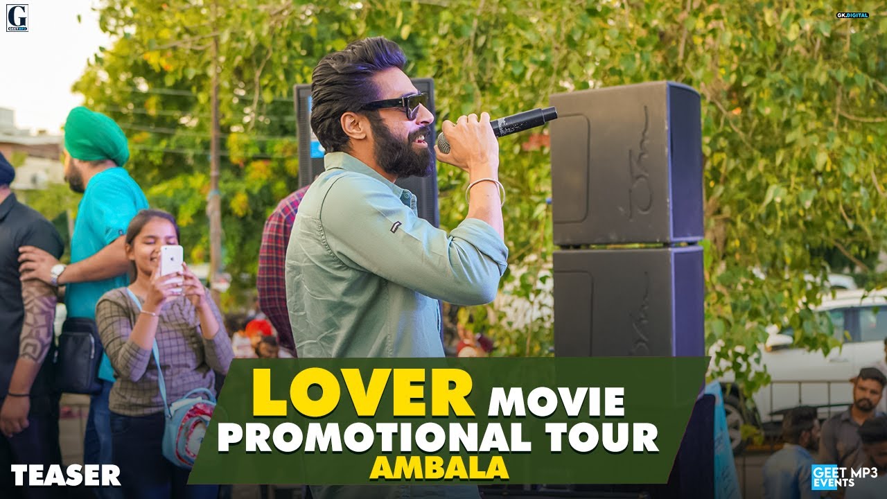 Lover Movie Promotional Tour Ambala (Teaser) Guri | GK Digital