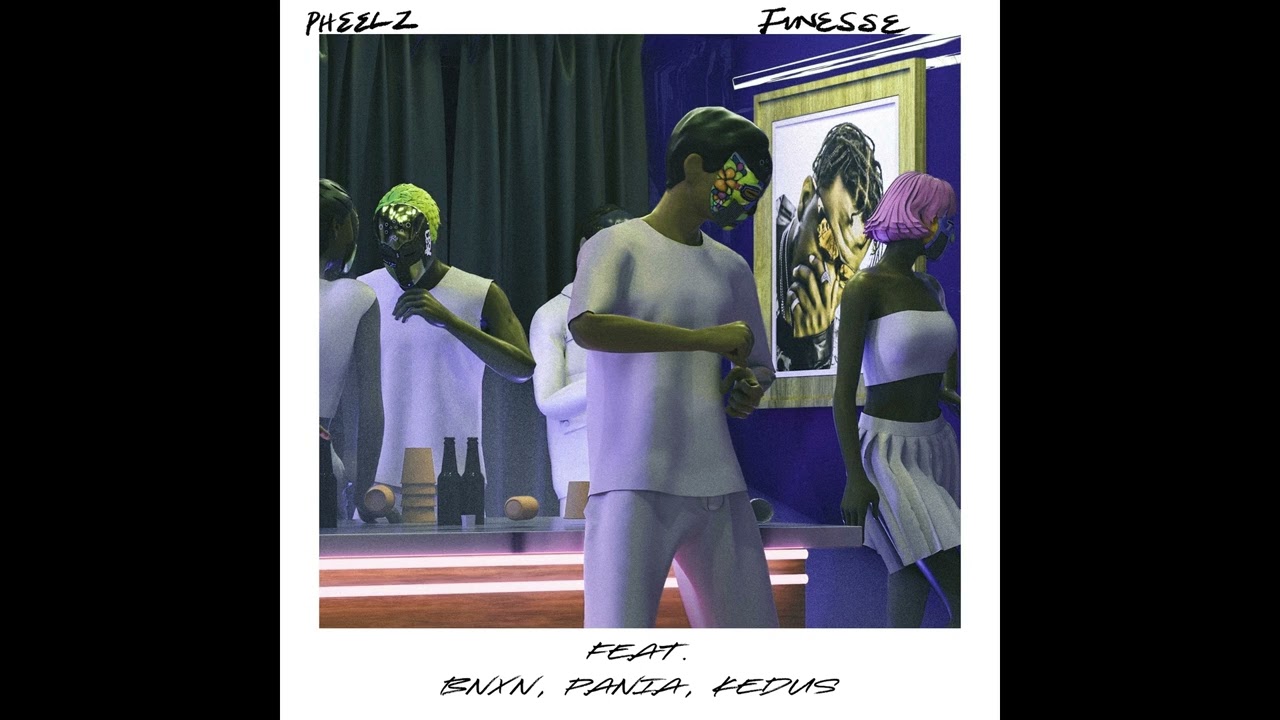 Pheelz - Finesse (feat. BNXN, PANIA & Kedus) [Official Audio]