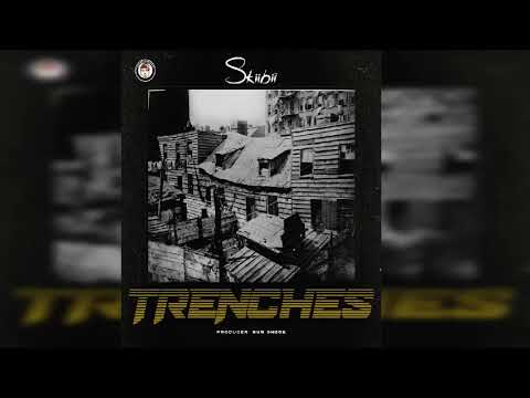 Skiibii - Trenches (Official Audio)