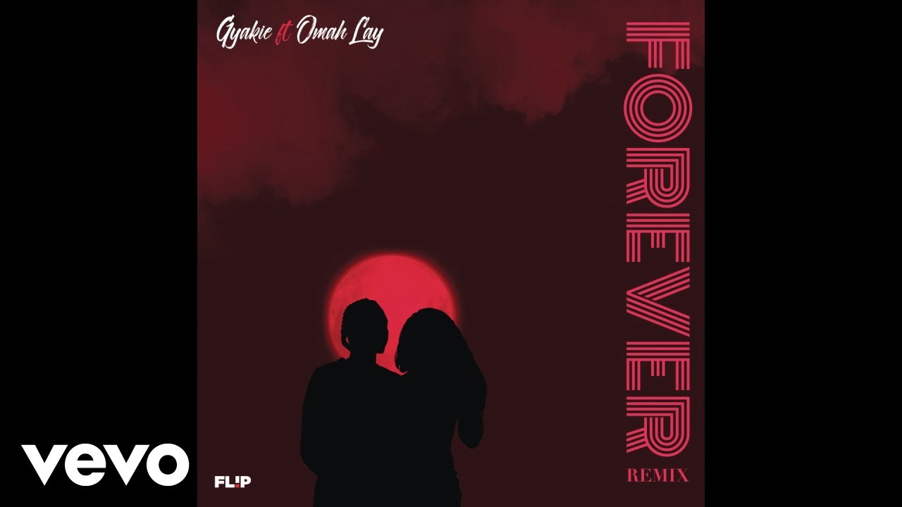 Gyakie & Omah Lay - Forever (Remix) (Official Audio) ft. Omah Lay