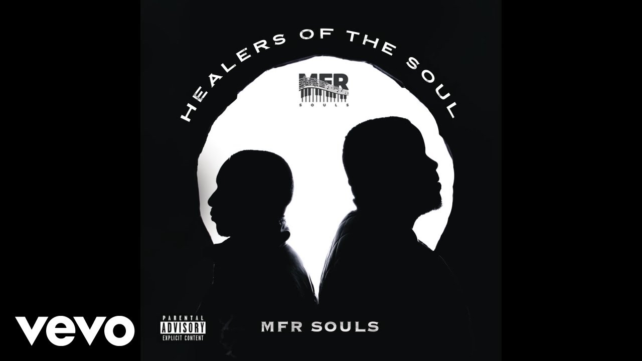 MFR Souls - Healers Of The Soul (Official Audio)