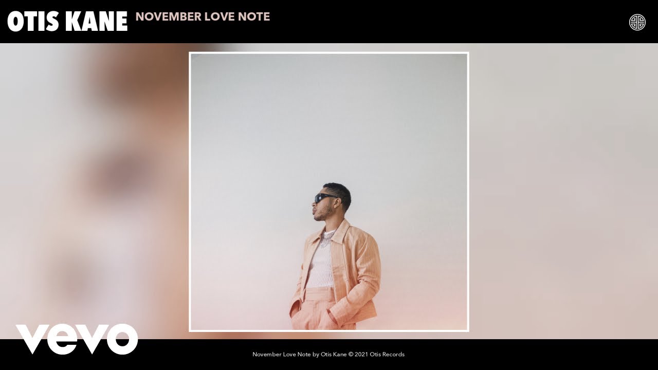 Otis Kane - November Love Note (Official Audio)