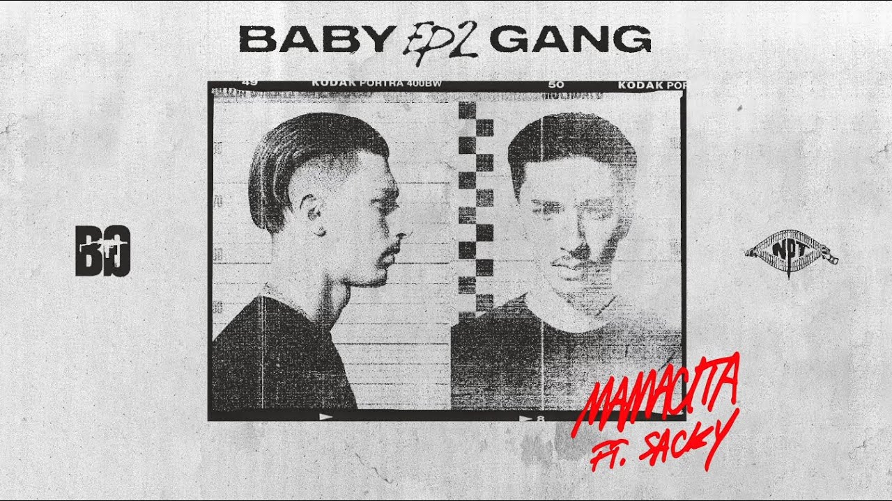 Baby Gang – Mamacita (feat. Sacky) [Official Lyrics Video]