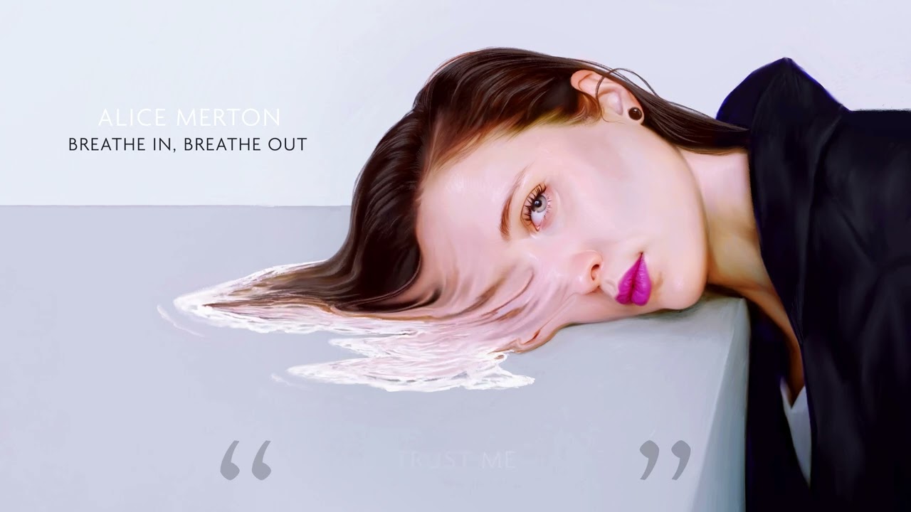 Alice Merton - Breathe In, Breathe Out (Official Lyric Video)
