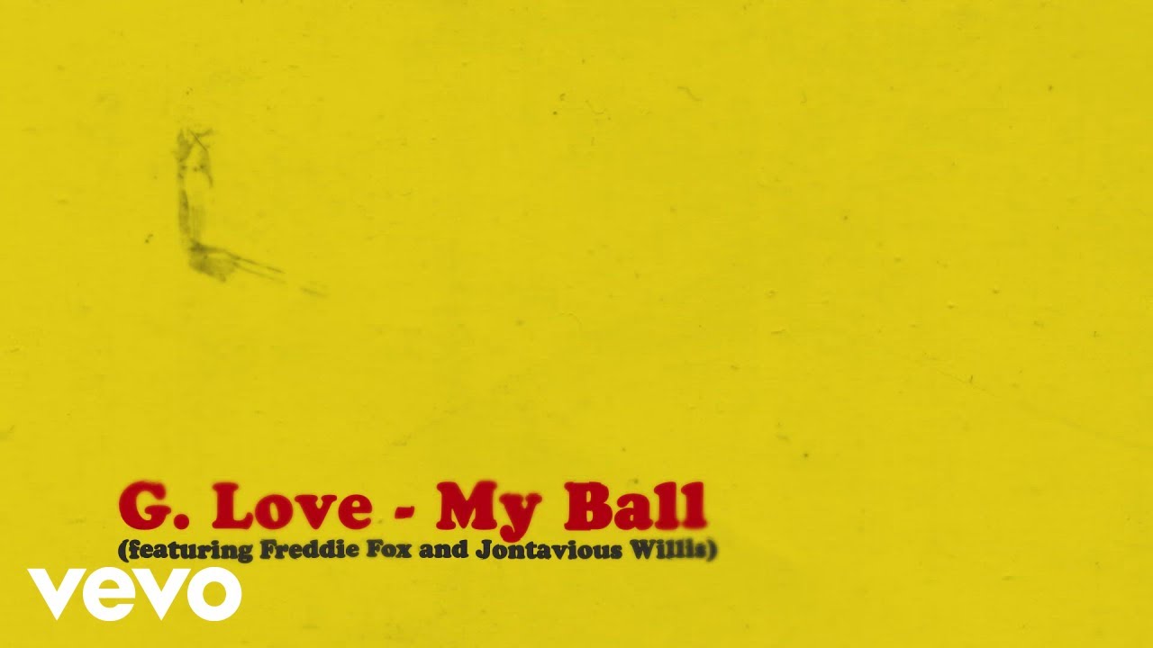 My Ball (feat. Freddie Foxxx & Jontavious Willis)