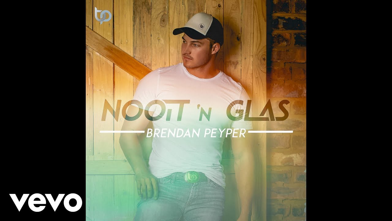 Brendan Peyper - Nooit 'n Glas (Official Audio)