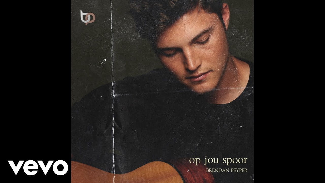 Brendan Peyper - Op Jou Spoor (Official Audio)